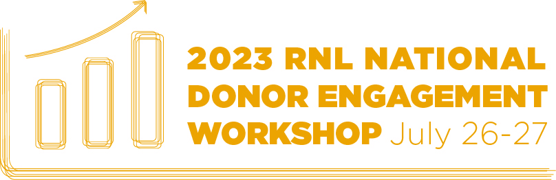 RNL National Donor Engagement Workshop